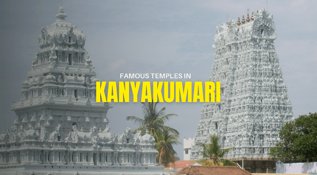 famous temples kanyakumari